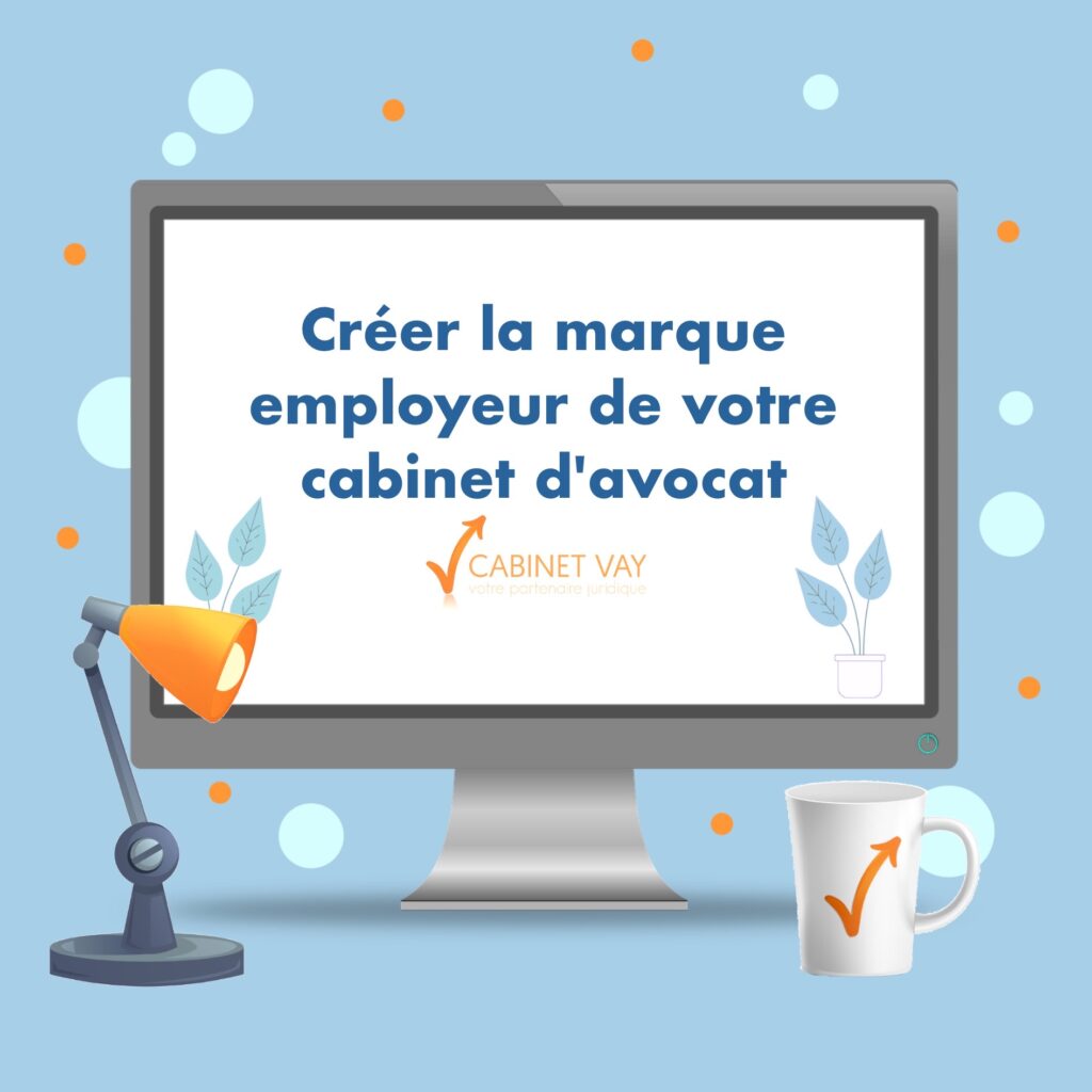 marque employeur d'un avocat