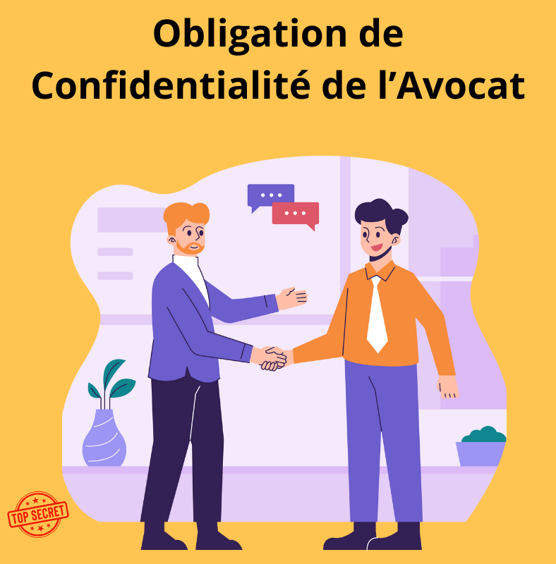 obligation de confidentialité d'un avocat